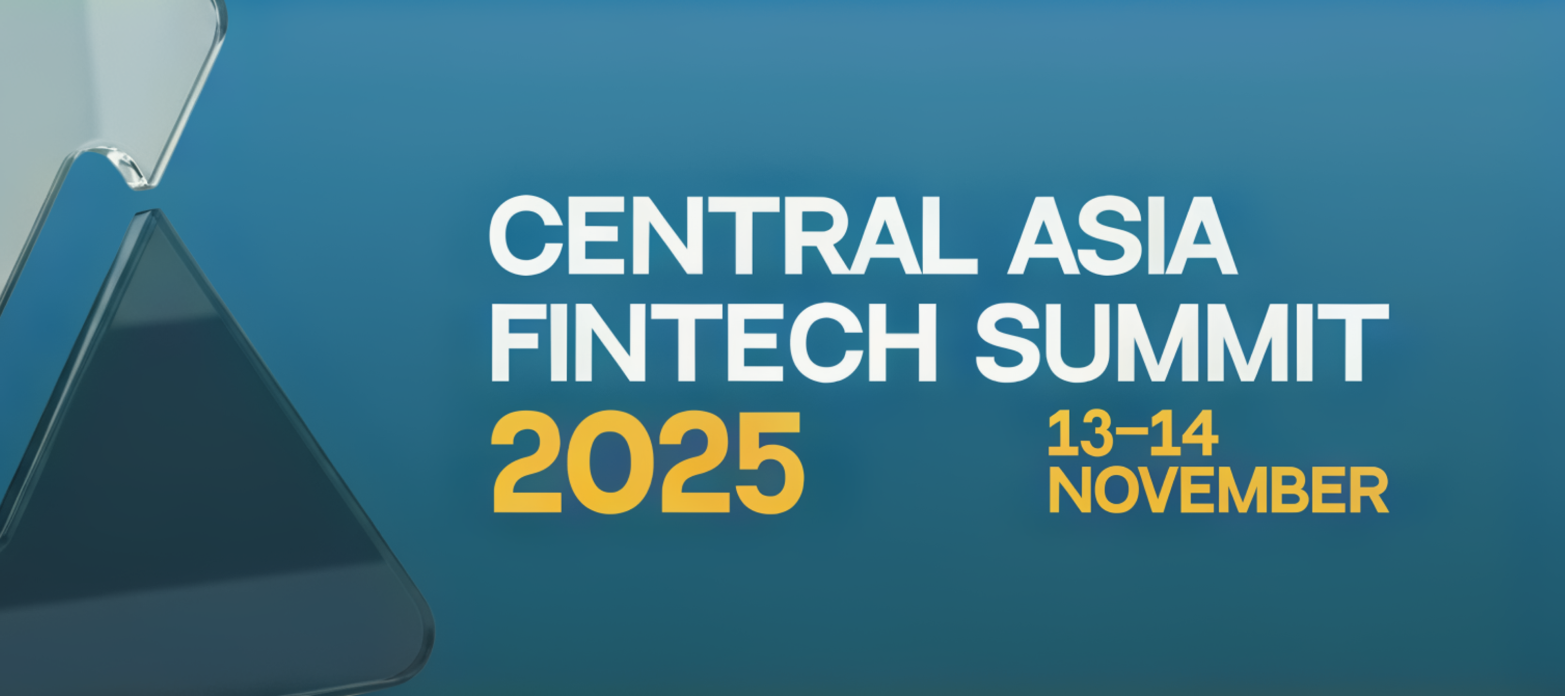 В Алматы во второй раз пройдет Central Asia Fintech Summit — главное событие финансовой отрасли региона