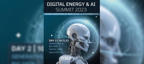 В ноябре в Астане пройдет международная конференция Digital Energy & AI Summit